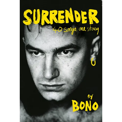 Surrender: 40 Songs, One Story