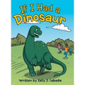 If I Had a Dinosaur