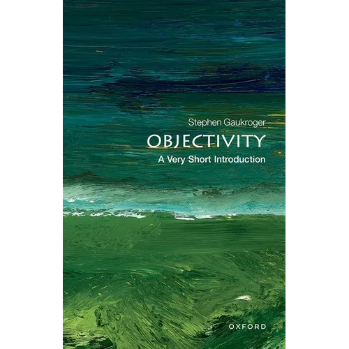 Objectivity: A Very Short Introduction