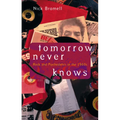 Tomorrow Never Knows: Rock and Psychedelics in the 1960s