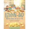 Lemon-Aid: Spreading Kindness One Cup at a Time