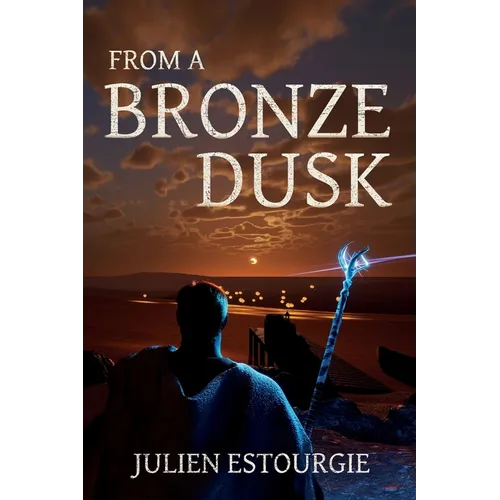 From a Bronze Dusk