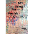 All Things Are Possible