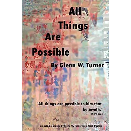 All Things Are Possible