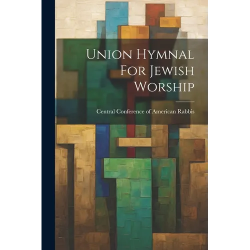 Union Hymnal For Jewish Worship