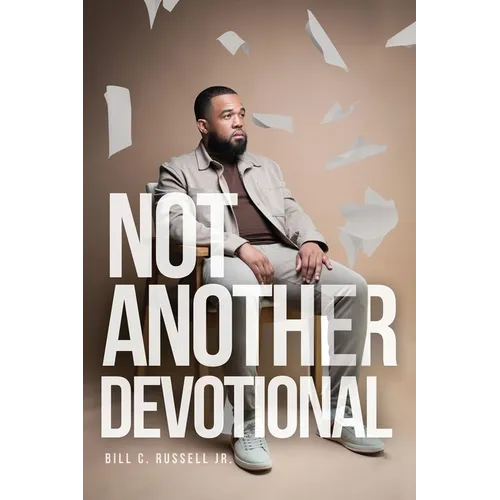 Not Another Devotional