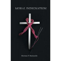 Moral Indignation: Embryonic Stem Cells, DNA, and Christians