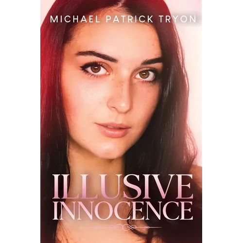 Illusive Innocence