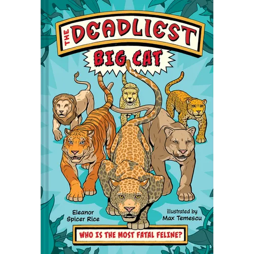 The Deadliest: Big Cat