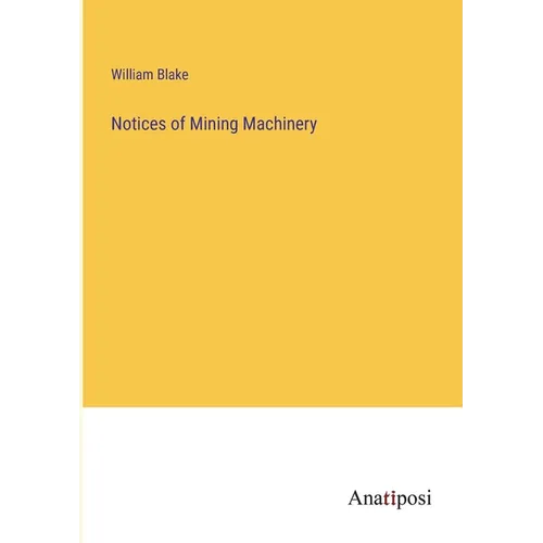Notices of Mining Machinery