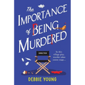 The Importance of Being Murdered