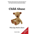 Child Abuse: What You Need to Know