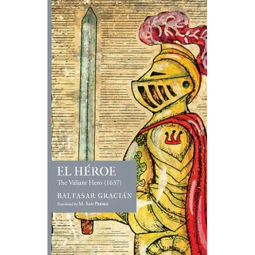 El Héroe: The Valiant Hero (1637)