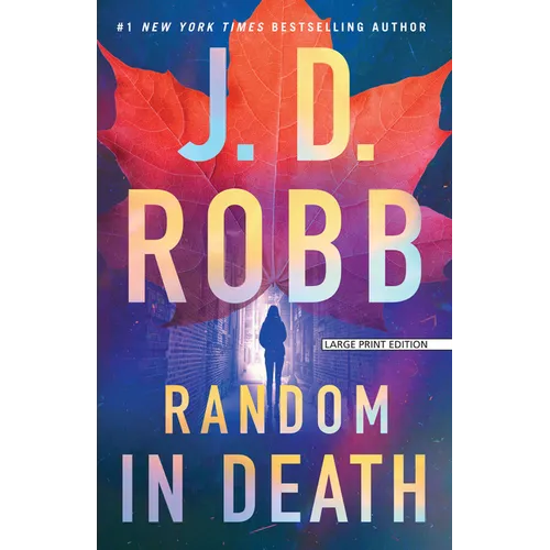 Random in Death: An Eve Dallas Novel