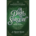 A Dash of Sorcery: A Cozy Fantasy Mystery
