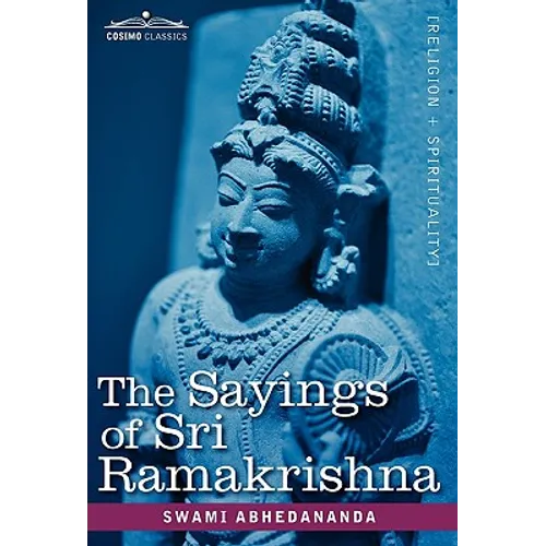 The Sayings of Sri Ramakrishna