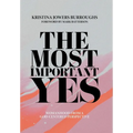 The Most Important Yes: Womanhood from a God-Centered Perspective