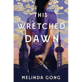 This Wretched Dawn