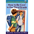 How to Be Cool in the Third Grade