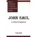 John Saul: A Critical Companion