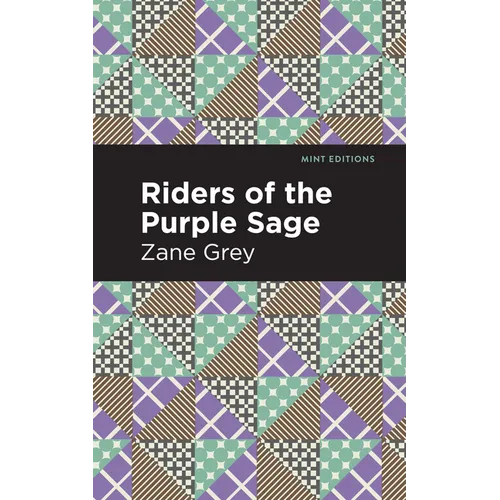 Riders of the Purple Sage