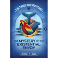 The Mystery of the Existential Envoy