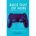 Race Out of Here