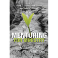 Mentoring for Ministry: The Grace of Growing Pastors