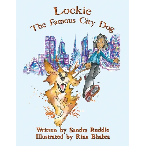Lockie: The Famous City Dog