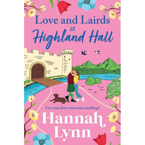 Love and Lairds at Highland Hall
