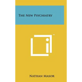 The New Psychiatry