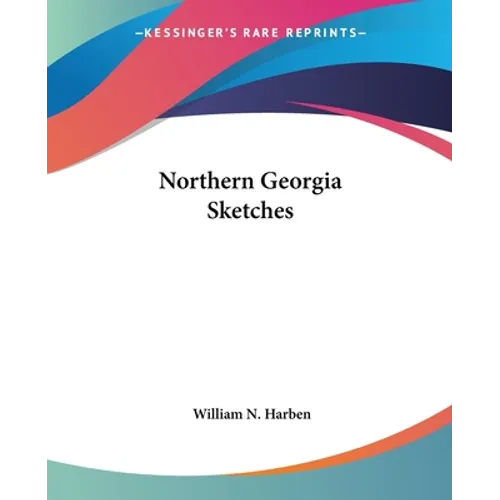 Northern Georgia Sketches