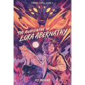 The Awakening of Lora Abernathy: A Coming-of-Age Fantasy Adventure