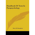 Handbook Of Tests In Parapsychology