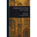 The Rights of War and Peace