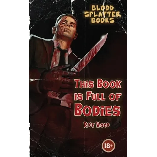 This Book is Full of Bodies