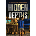 Hidden Depths: The Fin Fleming Scuba Diving Mystery Series