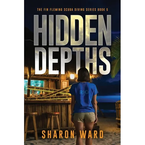 Hidden Depths: The Fin Fleming Scuba Diving Mystery Series