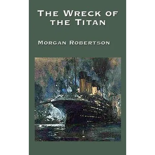 The Wreck of the Titan