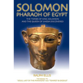 Solomon, Pharaoh of Egypt: The United Monarchy in Egypt