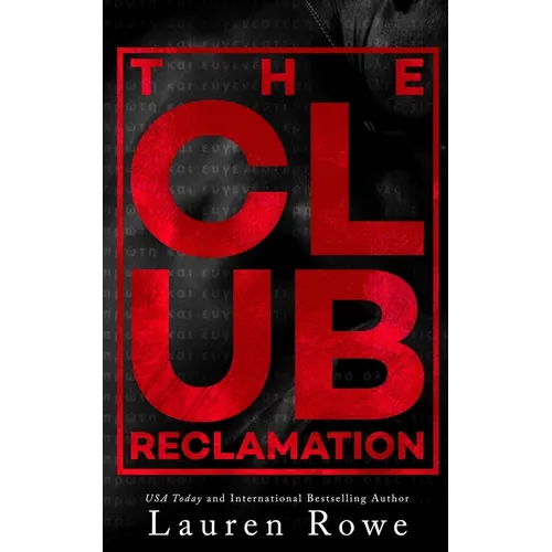 The Club: Reclamation