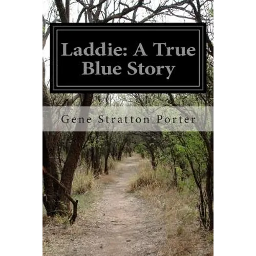 Laddie: A True Blue Story