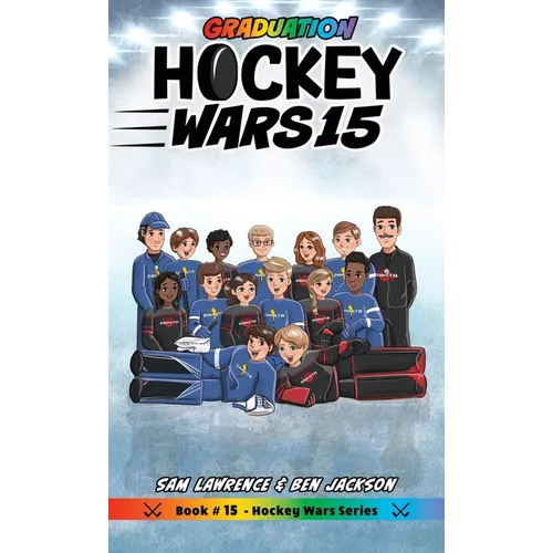 Hockey Wars 15: Graduation