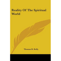 Reality Of The Spiritual World
