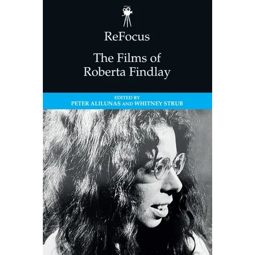 Refocus: The Films of Roberta Findlay
