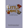 Little Women: Annotated for Teen and Middle Grade Readers