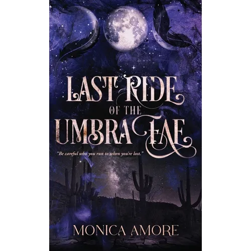 Last Ride of the Umbra Fae