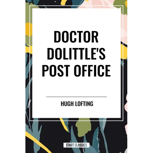 Doctor Dolittle's Post Office