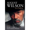 August Wilson in Context