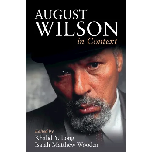 August Wilson in Context
